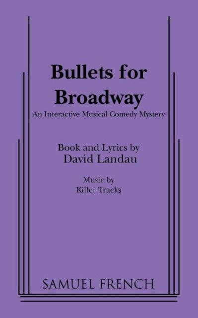 Book cover of: Bullets for Broadway