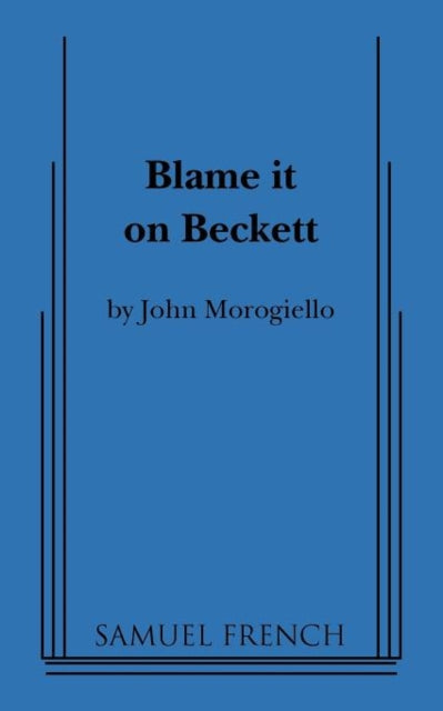 Book cover of: Blame It on Beckett. By: John Morogiello