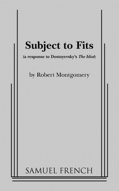 Book cover of: Subject to Fits. By: Robert Montgomery