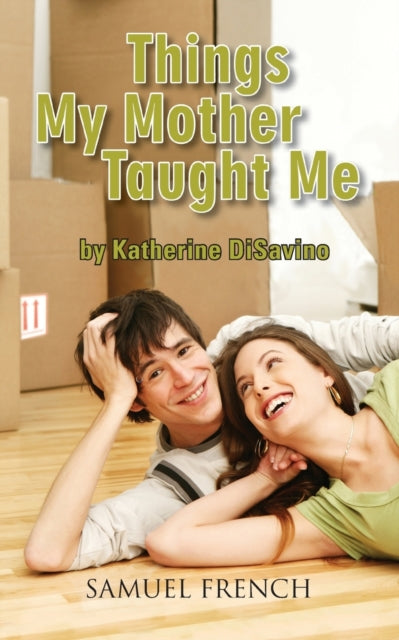Book cover of: Things My Mother Taught Me. By: Katherine Disavino