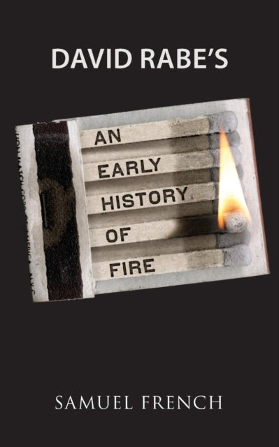 Book cover of: Early History of Fire. By: David Rabe