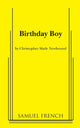 Book cover of: Birthday Boy. By: Christopher Slade Newbound
