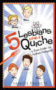 Book cover of: 5 Lesbians Eating a Quiche. By: Evan Linder