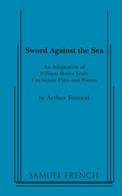 Book cover of: Sword Against the Sea. By: Arthur Feinsod