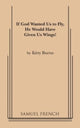 Book cover of: If God Wanted Us to Fly, He Would Have Given Us Wings!. By: Kitty Burns