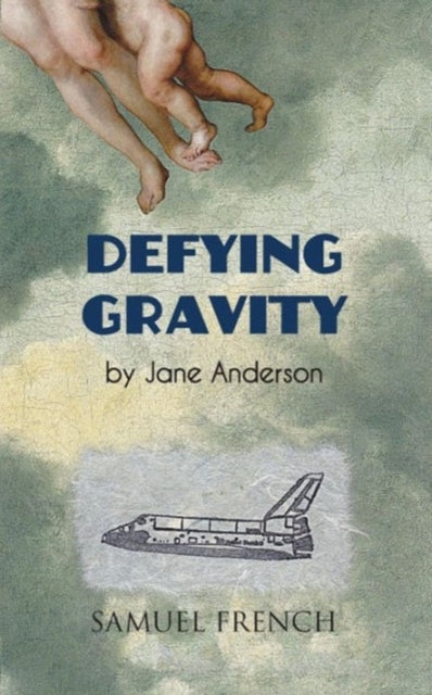 Book cover of: Defying Gravity. By: Jane Anderson