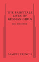 Book cover of: Fairytale Lives of Russian Girls. By: Meg Miroshnik