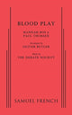 Book cover of: Blood Play. By: Hannah Bos