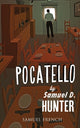 Book cover of: Pocatello. By: Samuel D. Hunter