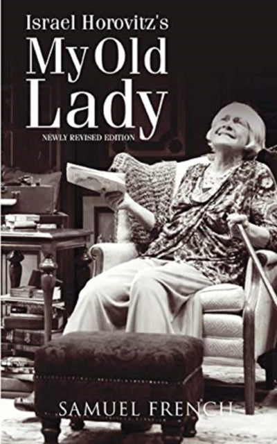 Book cover of: My Old Lady. By: Israel Horovitz