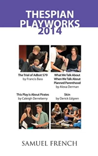 Book cover of: Thespian Playworks 2014. By: Francis Bass