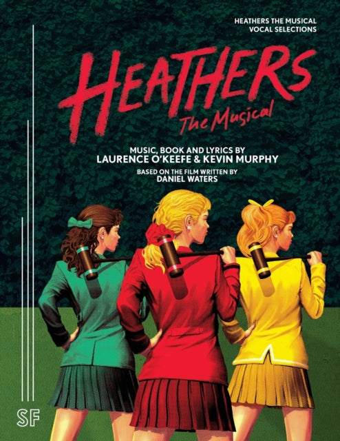 Book cover of: Heathers the Musical Vocal Selections. By: Laurence O'Keefe