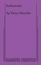 Book cover of: Enfrascada. By: Tanya Saracho