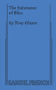 Book cover of: Substance of Bliss. By: Tony Glazer