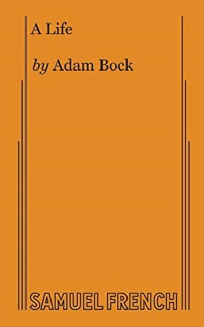 Book cover of: Life. By: Adam Bock