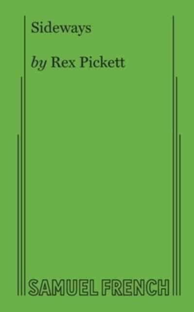 Book cover of: Sideways. By: REX PICKETT