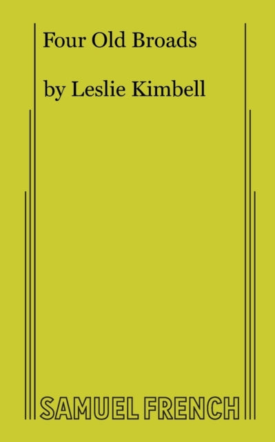 Book cover of: Four Old Broads. By: Leslie Kimbell