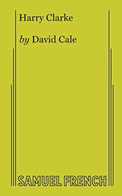 Book cover of: Harry Clarke. By: DAVID CALE