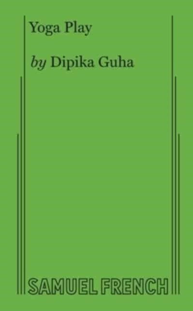 Book cover of: Yoga Play. By: DIPIKA GUHA