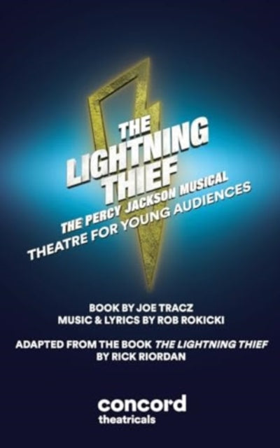 Book cover of: Lightning Thief (Theatre for Young Audiences). By: Riordan TRACZ