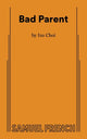 Book cover of: Bad Parent. By: Ins Choi