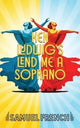 Book cover of: Lend Me a Soprano. By: Ken Ludwig