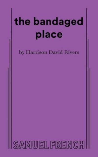 Book cover of: bandaged place. By: RIVERS