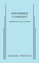 Book cover of: Informed Consent. By: Deborah Zoe Laufer