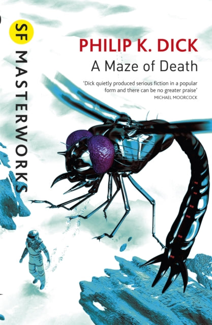 Book cover of: Maze of Death. By: Philip K. Dick