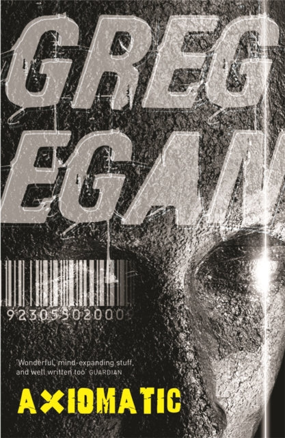 Axiomatic 9780575081741 Greg Egan