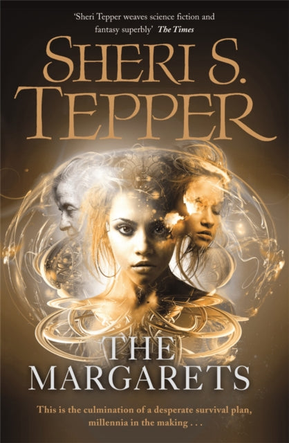 Book cover of: Margarets. By: Sheri S. Tepper
