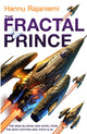 Book cover of: Fractal Prince. By: Hannu Rajaniemi