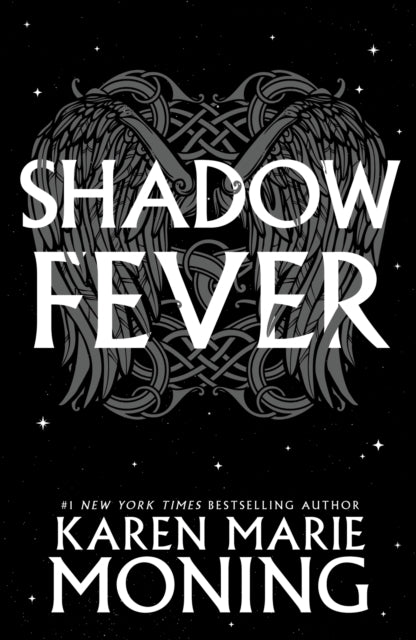 Book cover of: Shadowfever. By: Karen Marie Moning