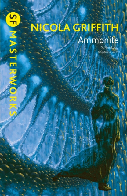 Ammonite 9780575118232 Nicola Griffith