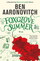 Foxglove Summer, Book 5 in the #1 bestselling Rivers of London series 9780575132528 Ben Aaronovitch