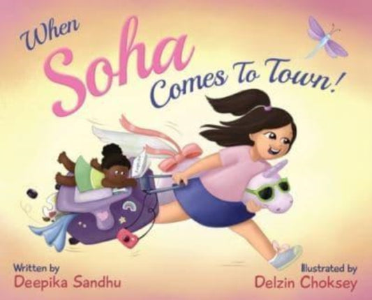 Book cover of: When Soha Comes to Town. By: Deepika Sandhu