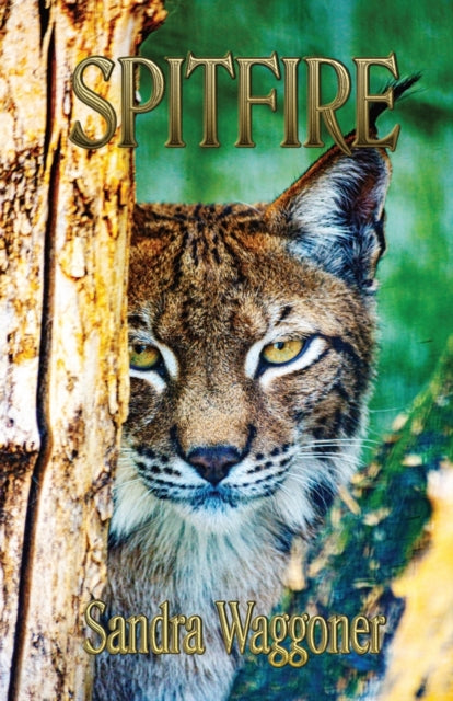 Book cover of: Spitfire. By: Sandra Waggoner