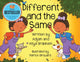 Book cover of: Different and the Same