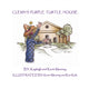 Book cover of: Clemy's Purple Turtle House. By: Kevin M Mooney