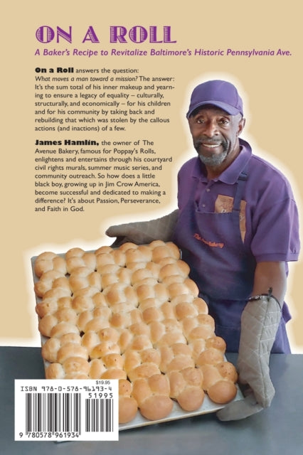Book cover of: On A Roll, A Baker's Recipe to Revitalize Baltimore's Historic Pennsylvania Avenue. By: Hamlin, James, Sr.