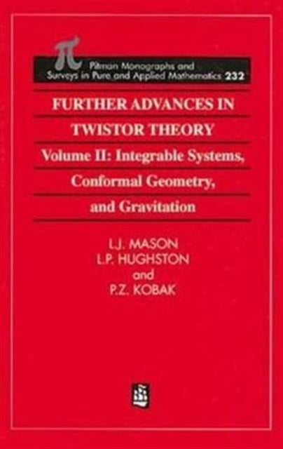 Book cover of: Further Advances in Twistor Theory. By: L.J. Mason