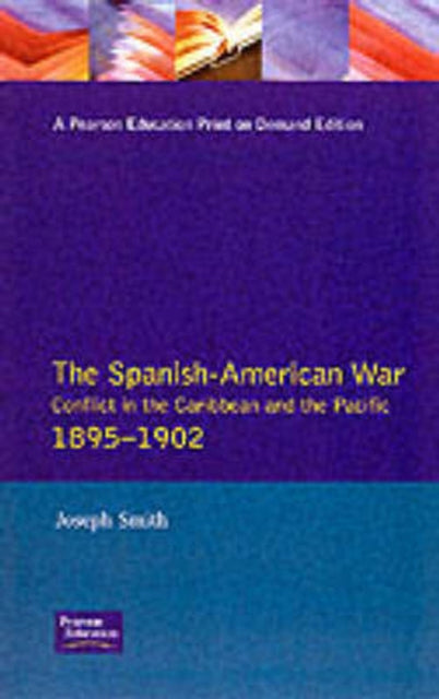 Book cover of: Spanish-American War 1895-1902