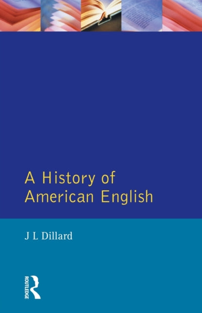 Book cover of: History of American English
