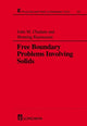 Book cover of: Free Boundary Problems Involving Solids. By: J M Chadam