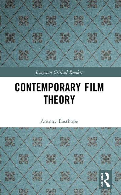 Book cover of: Contemporary Film Theory