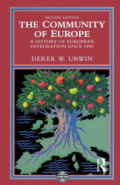 Book cover of: Community of Europe. By: Derek W. Urwin