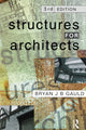 Book cover of: Structures for Architects. By: Bryan J. Gauld
