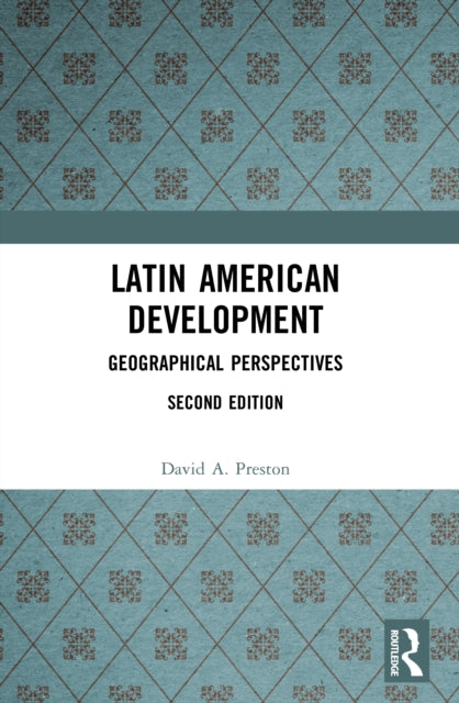 Book cover of: Latin American Development. By: David Preston