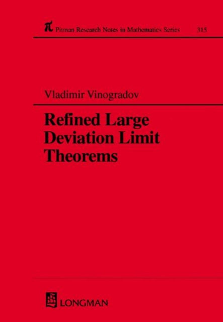 Book cover of: Refined Large Deviation Limit Theorems