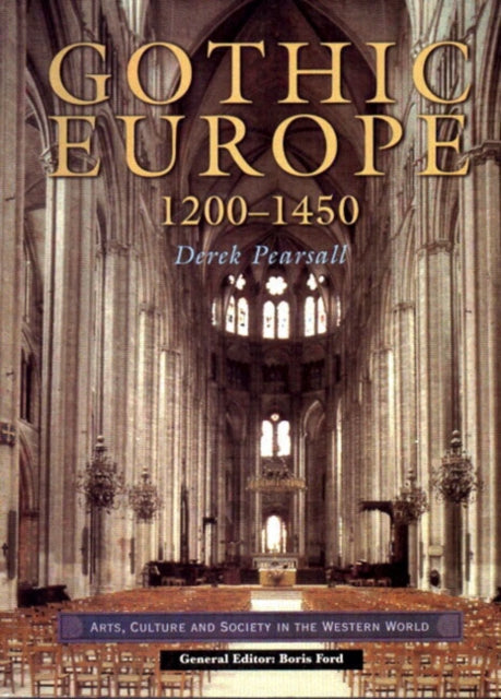 Book cover of: Gothic Europe 1200-1450